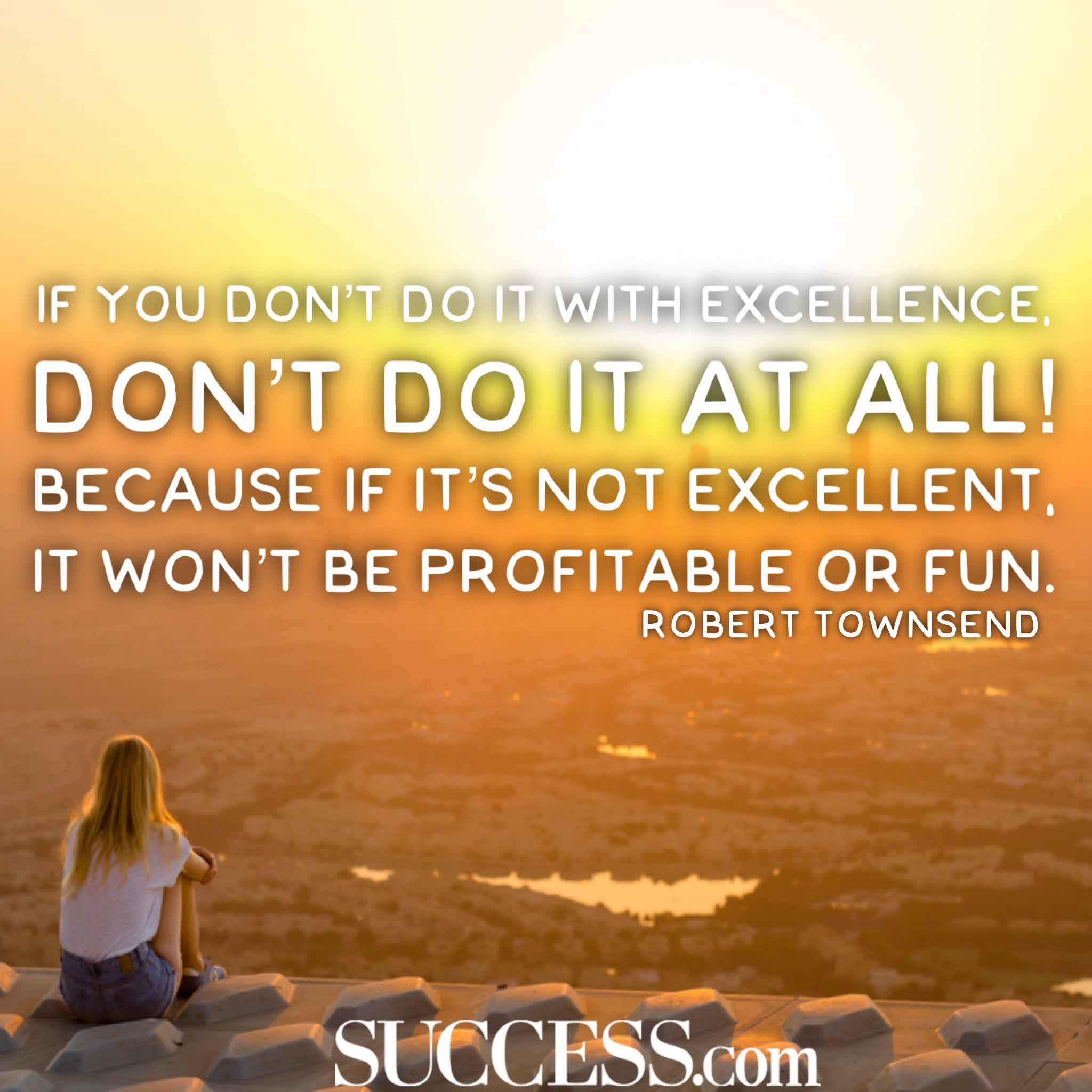 13 Motivational Quotes to Inspire Excellence